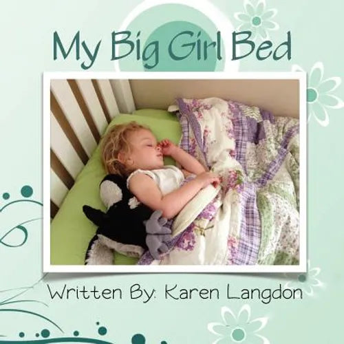 My Big Girl Bed - Paperback