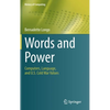 Words and Power: Computers, Language, and U.S. Cold War Values - Hardcover