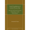 Social Foundations of Limited Dictatorship: Networks and Private Protection During Mexico's Early Industrialization - Hardcover