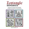 Zentangle Dingbatz: Patterns & Projects for Dynamic Tangled Ornaments & Decorations - Paperback