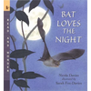 Bat Loves the Night - Paperback