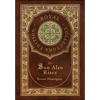 The Sun Also Rises (Royal Collector's Edition) (Case Laminate Hardcover with Jacket) - Hardcover