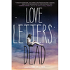Love Letters to the Dead - Paperback
