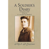 A Soldier's Diary - Hardcover