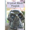 Crystal Skull Magick - Paperback