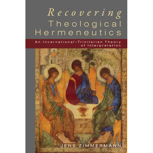 Recovering Theological Hermeneutics - Paperback