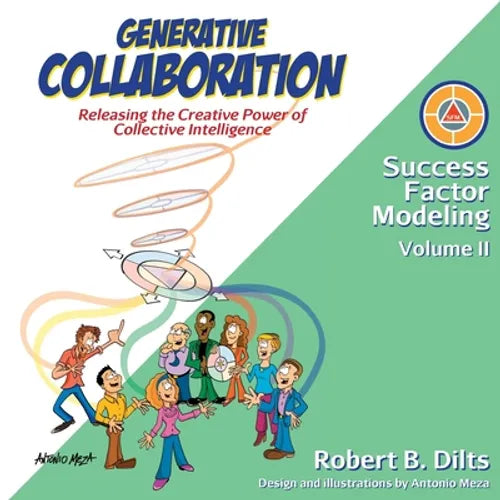 Generative Collaboration: Releasing the Creative Power of Collective Intelligence - Paperback