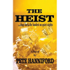 The Heist: A Prime Mystery Thriller Novel - Paperback