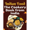 The Cookery Book from India: Recipes from The Heart of India - Paperback