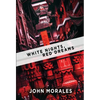 White Nights, Red Dreams - Hardcover