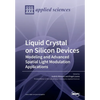 Liquid Crystal on Silicon Devices: Modeling and Advanced Spatial Light Modulation Applications - Paperback