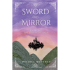 Sword and Mirror - Paperback