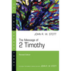 The Message of 2 Timothy - Paperback