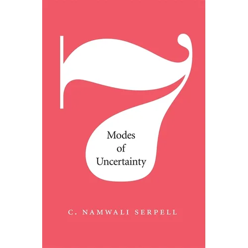 Seven Modes of Uncertainty - Hardcover