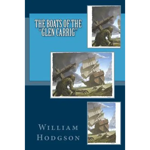 The Boats of the "Glen Carrig" - Paperback
