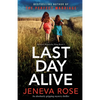 Last Day Alive: An absolutely gripping mystery thriller - Paperback