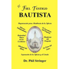 El Fiel Testigo Bautista - Paperback
