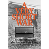 A Very Short War: The Mayaguez and the Battle of Koh Tang Volume 46 - Paperback