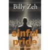Sinful Pride: A Man's Kryptonite - Paperback