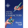 Writing Vivid Characters: Professional Techniques for Fiction Authors - Paperback