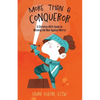 More Than a Conqueror: A Christian Kid's Guide to Winning the War Against Worry - Paperback