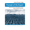 Triumph of the Expert: Agrarian Doctrines of Development and the Legacies of British Colonialism - Paperback