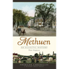 Methuen: An Eclectic History - Hardcover