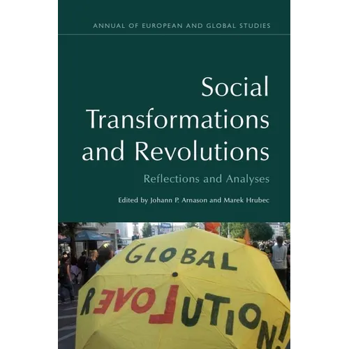 Social Transformations and Revolutions: Reflections and Analyses - Paperback