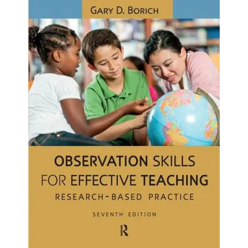 Observation Skills for Effective Teaching: Research-Based Practice - Paperback