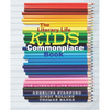 The Literary Life KIDS Commonplace Book: Colored Pencils - Paperback