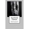 Somebody Famous: Comedy Stage Play Script - Paperback