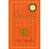 Chocolate: A Bittersweet Saga of Dark and Light - Paperback