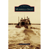 Murrells Inlet - Hardcover