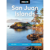 Moon San Juan Islands: Best Hikes, Local Spots, Weekend Getaways - Paperback