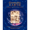 Geomythic Earth: Readings and Field Notes in Planet Geomancy - Paperback