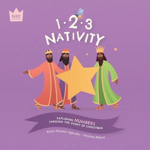 123 Nativity: Exploring NUMBERS through the story of Christmas - Paperback