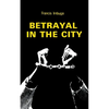 Betrayal in the City - Paperback