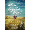 Where Coyotes Howl - Paperback