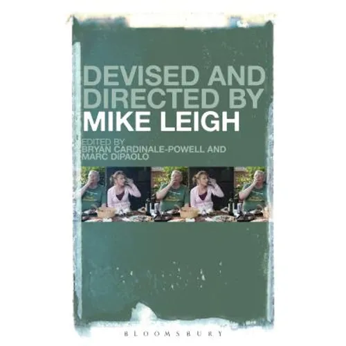 Devised and Directed by Mike Leigh - Paperback