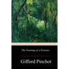 The Training of a Forester - Paperback