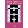 Your Faith Is Your Fortune - Paperback