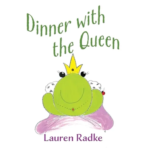 Dinner with the Queen - Hardcover