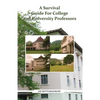 A Survival Guide For College and University Professors - Paperback