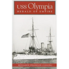 USS Olympia: Herald of Empire - Paperback