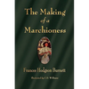 The Making of a Marchioness - Paperback