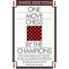 One Move Chess by the Champions - Paperback