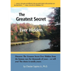 The Greatest Secret Ever Hidden - Paperback