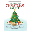 The Perfect Christmas Gift - Hardcover