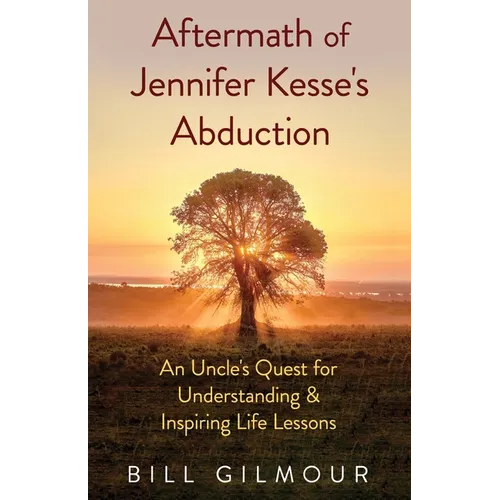 Aftermath of Jennifer Kesse's Abduction - Paperback