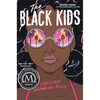 The Black Kids - Hardcover
